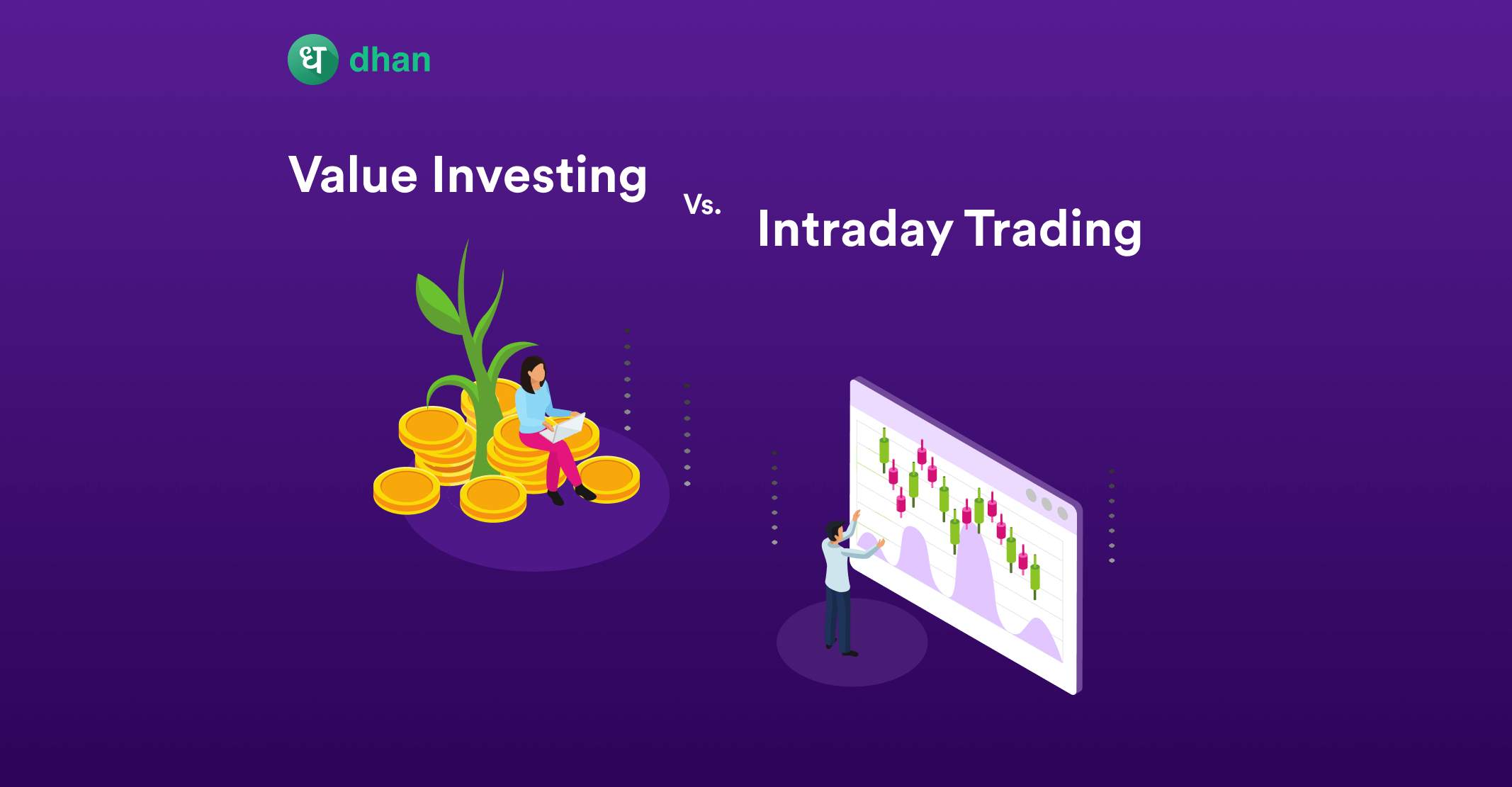 Value Investing vs Intraday Trading