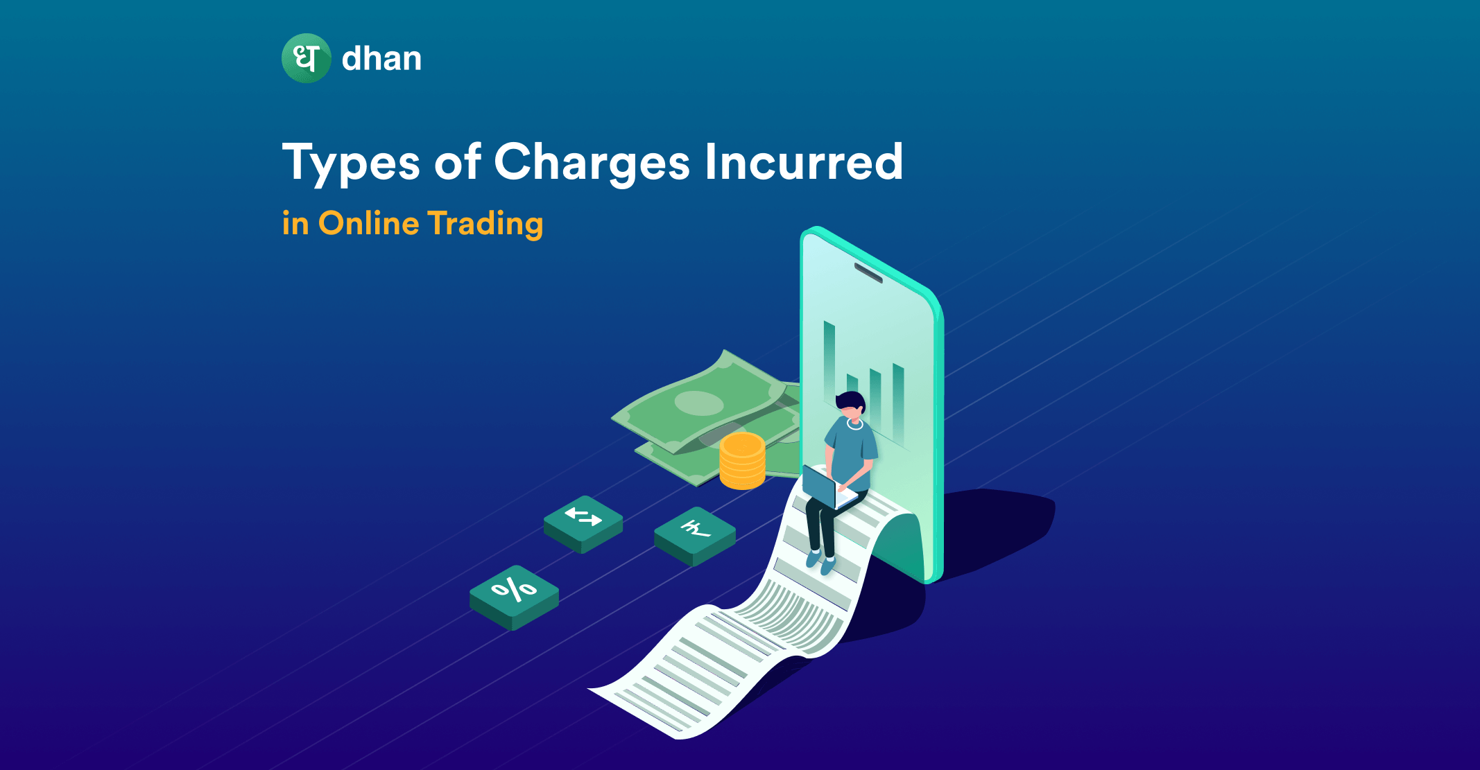 What are Different Types of Charges in Online Trading