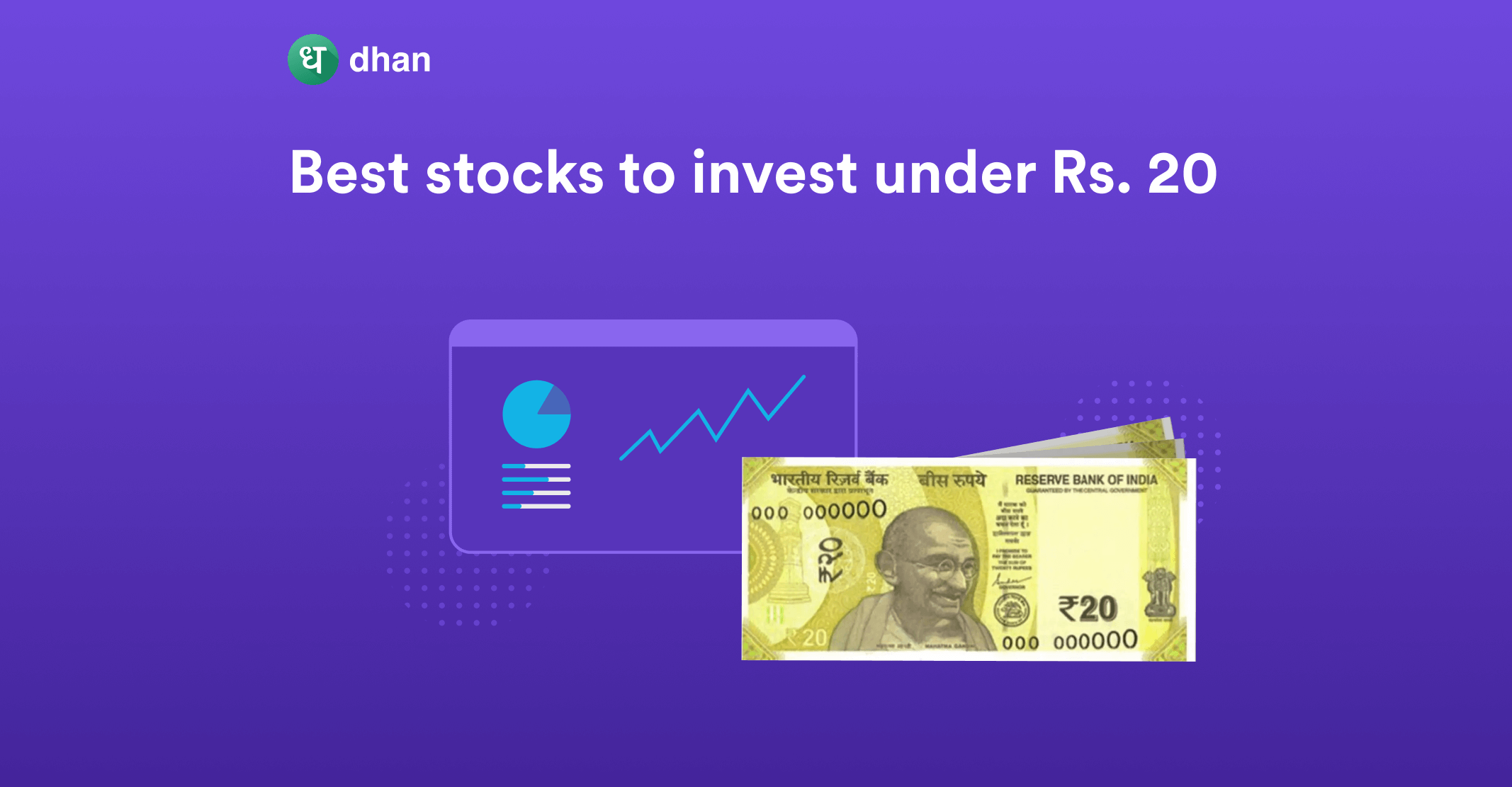 Best Stocks to Invest Under Rs. 20