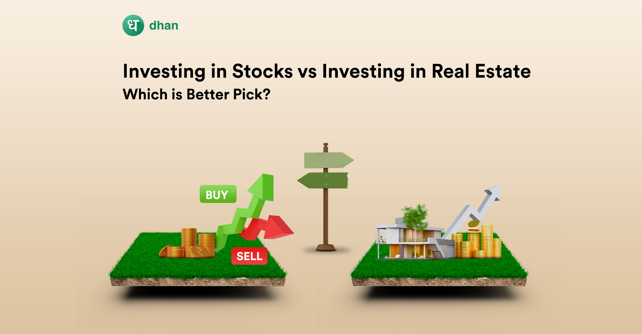 Investing In Stocks Vs Investing In Real Estate - Which Is Better Pick?
