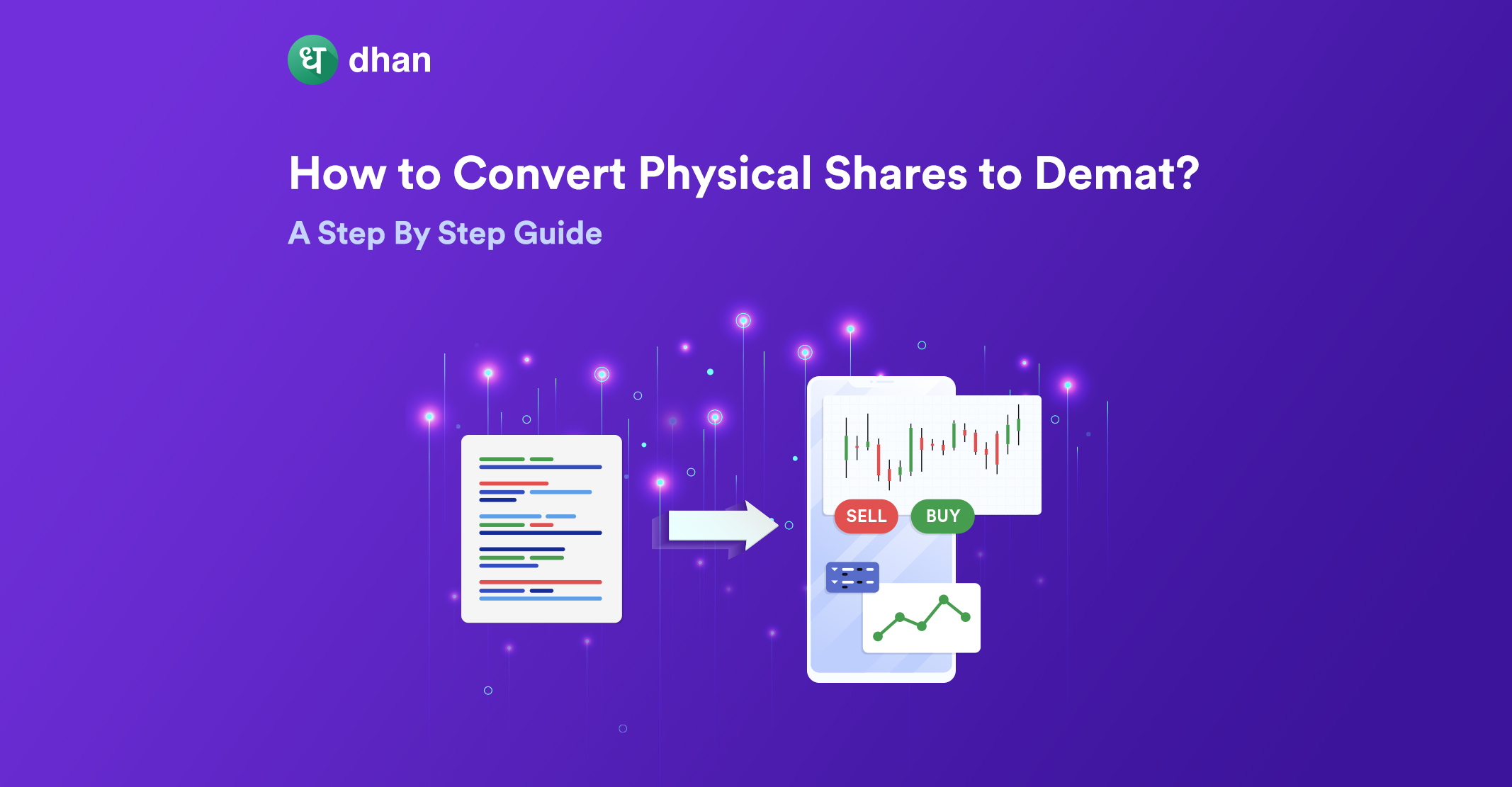 How to Convert Physical Shares to Demat - 6 Steps Guide