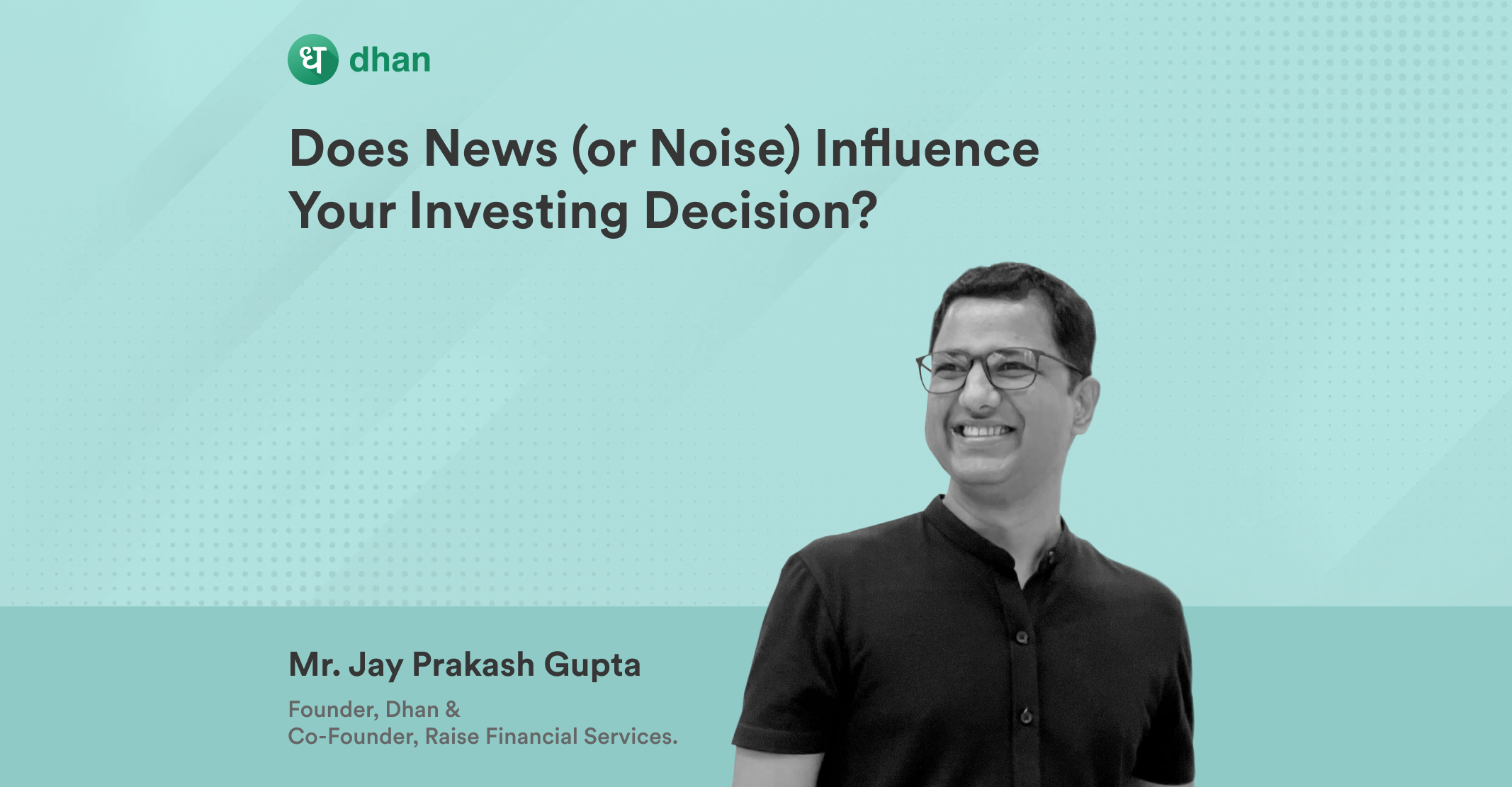 Does News (or Noise) Influence Your Investing Decision