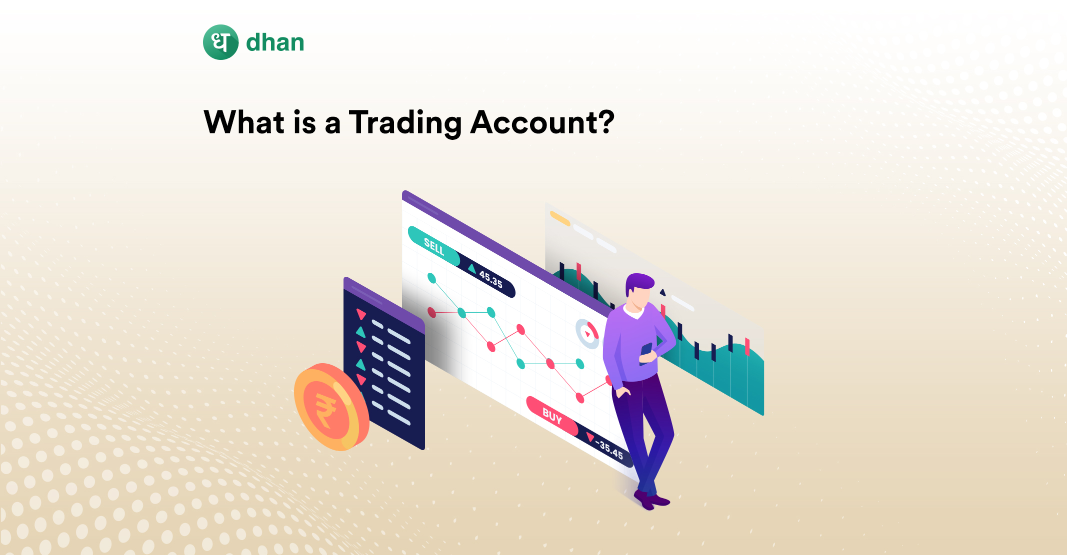 What is a Trading Account?