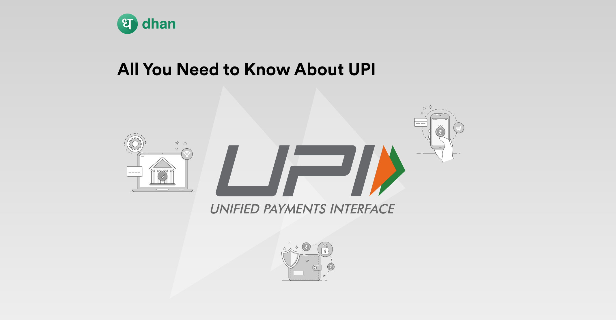 UPI- A game-changing technology!