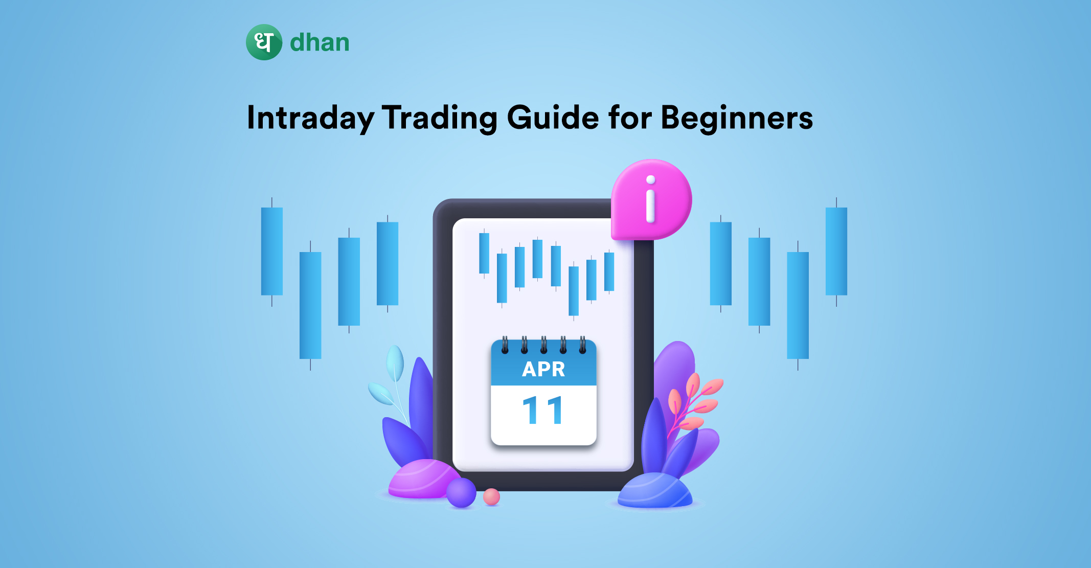 Intraday Trading Guide for Beginners