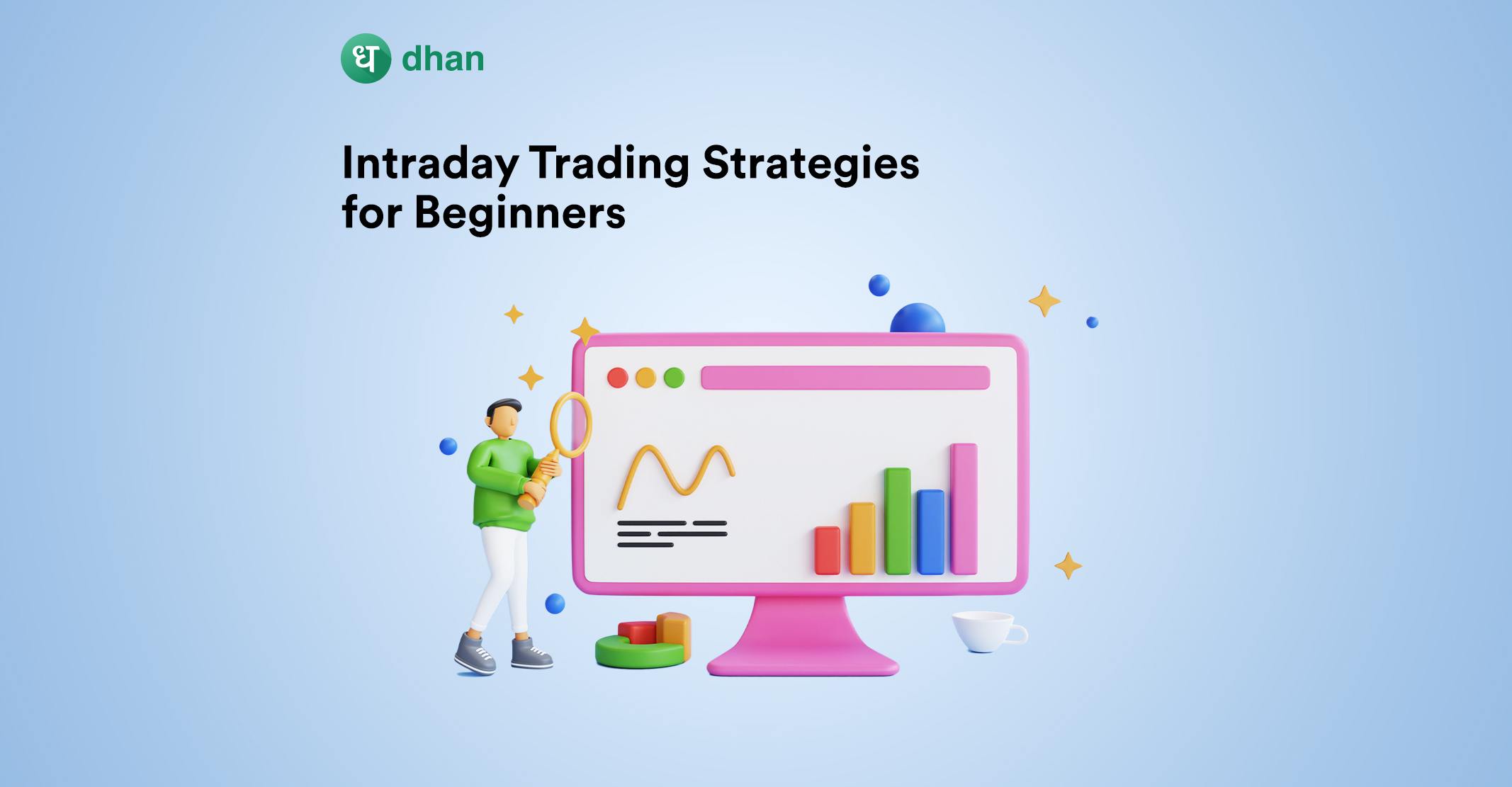 Intraday Trading Strategies for Beginners