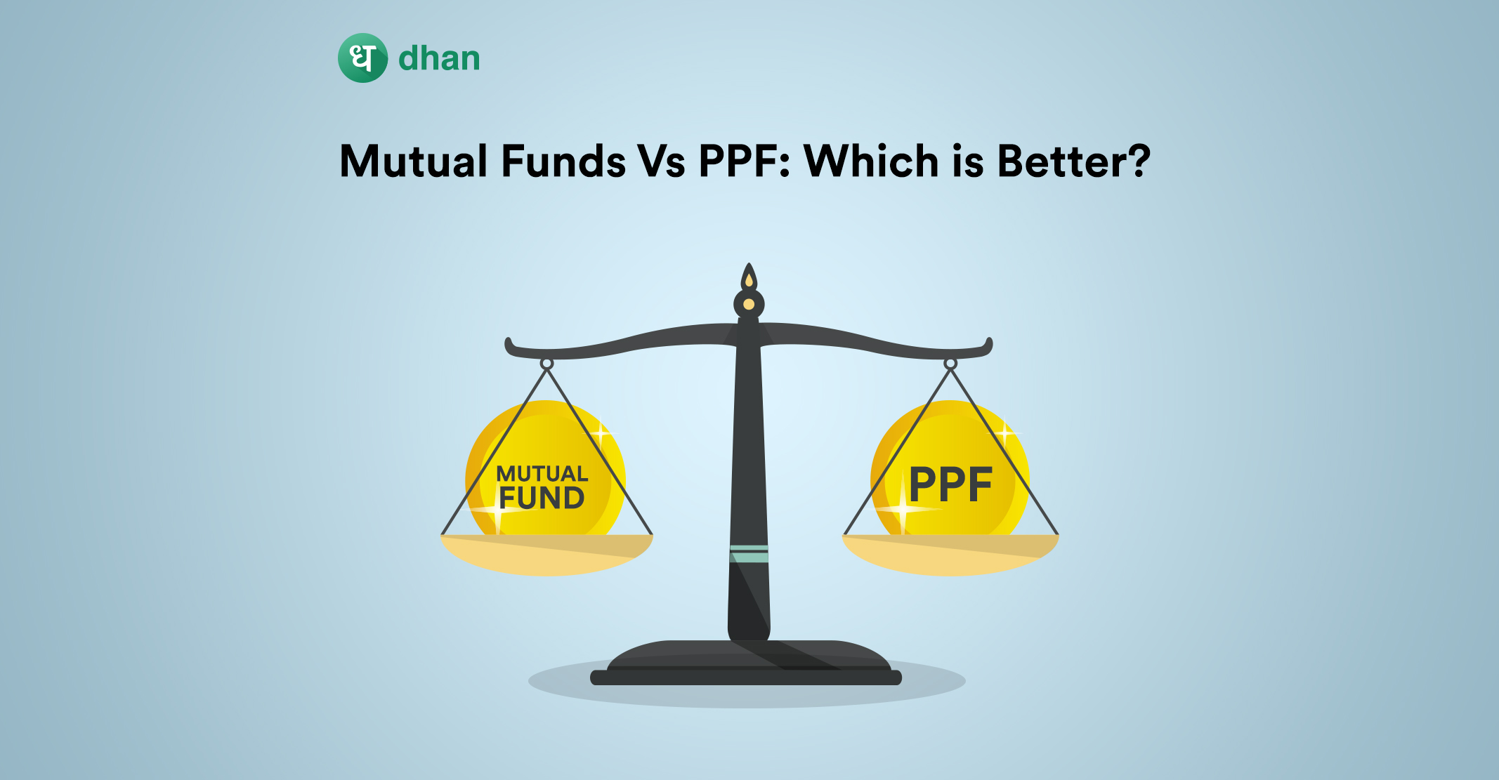 Mutual Funds Vs PPF