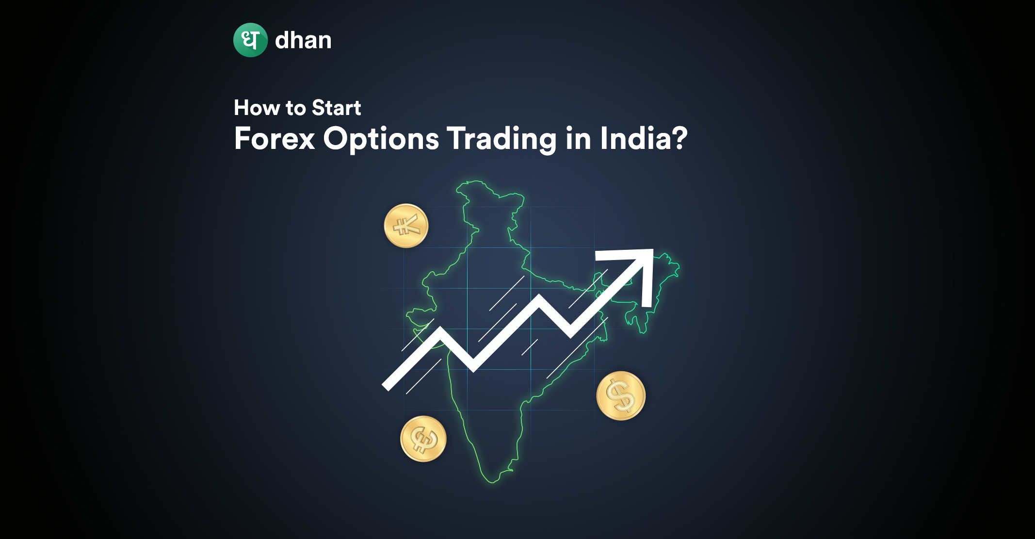 How To Start Forex Options Trading In India