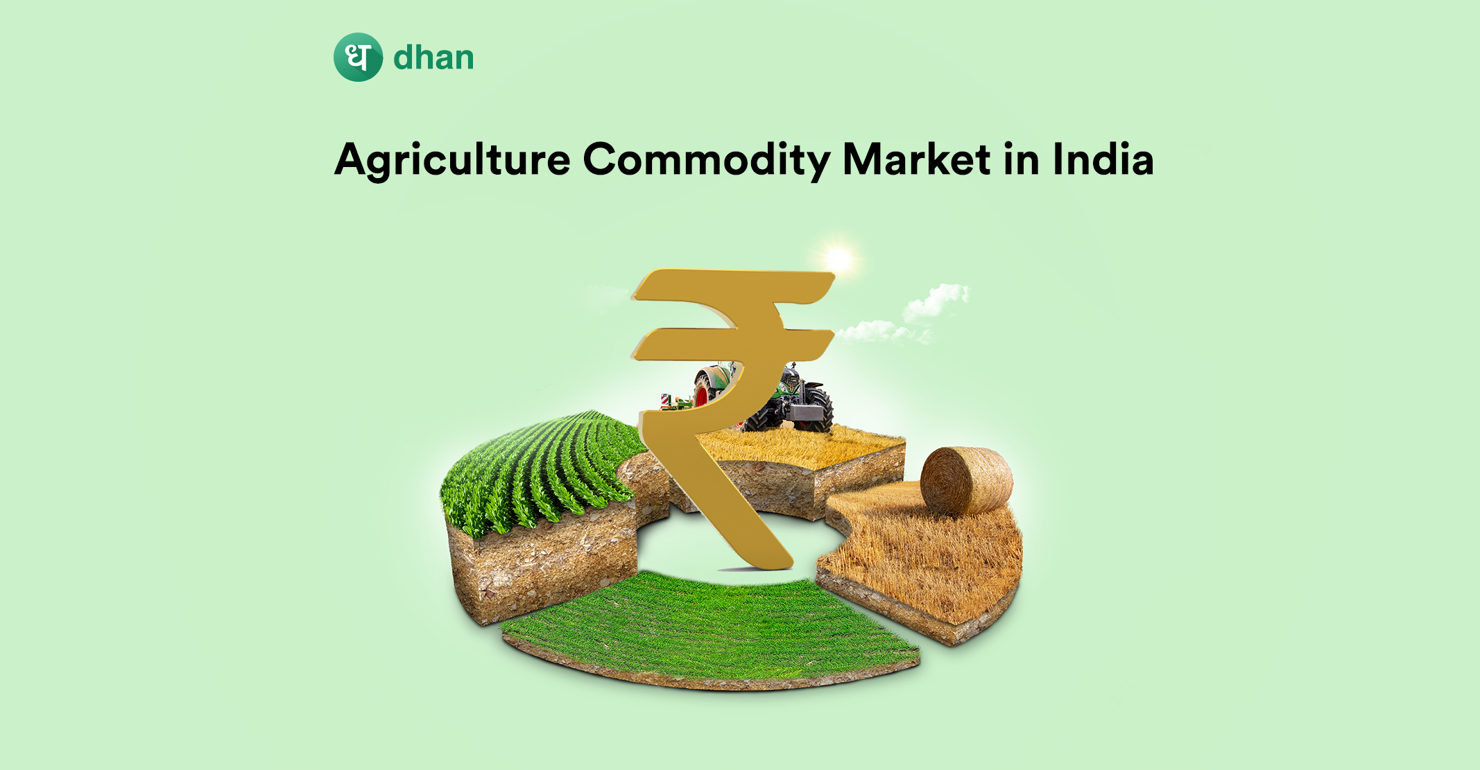 Agriculture Commodity Market in India