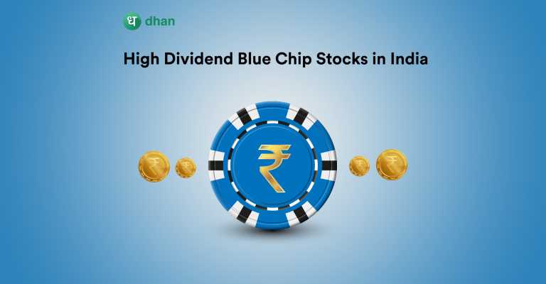 High Dividend Blue Chip Stocks in India