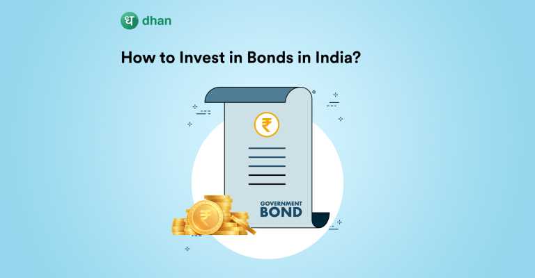 How to Invest in Bonds in India