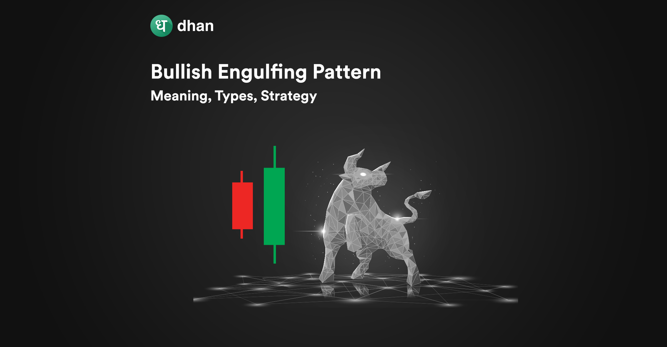 Bullish Engulfing Pattern