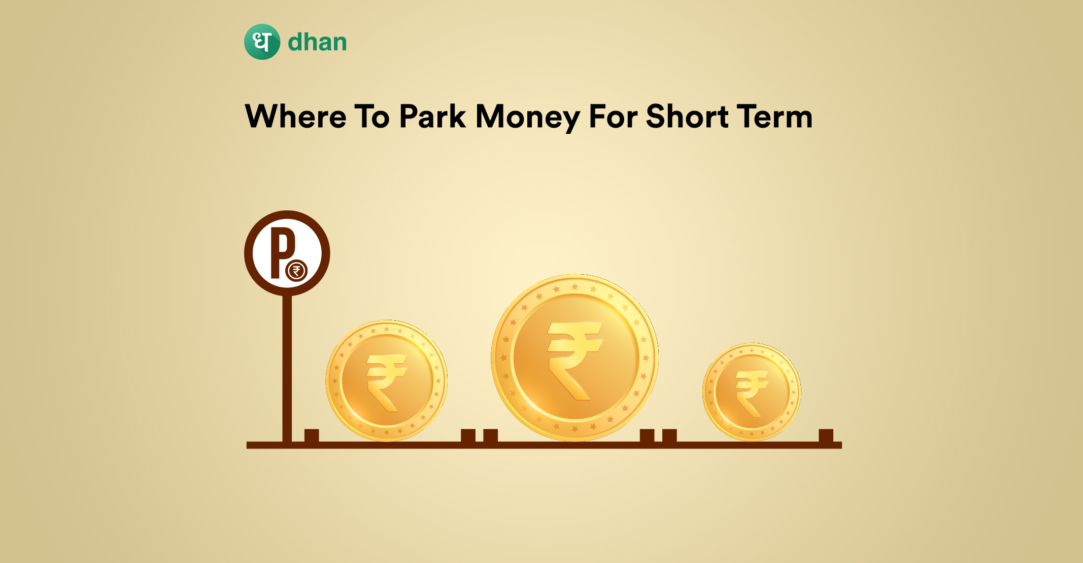 Where To Park Money for Short Term