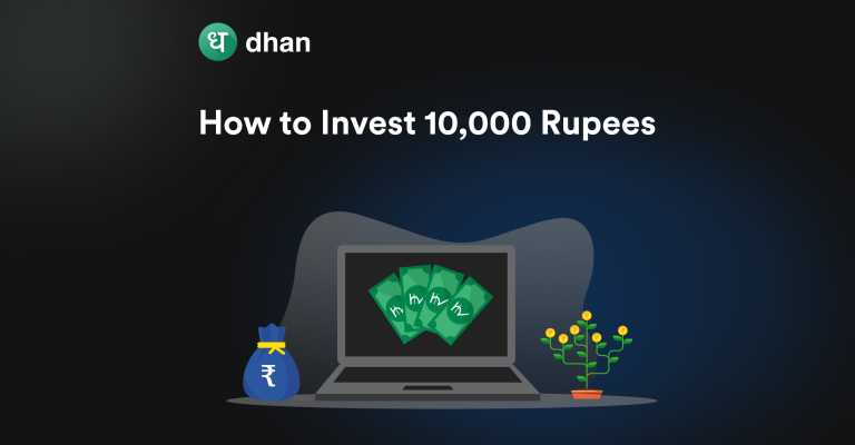 How to Invest 10,000 Rupees