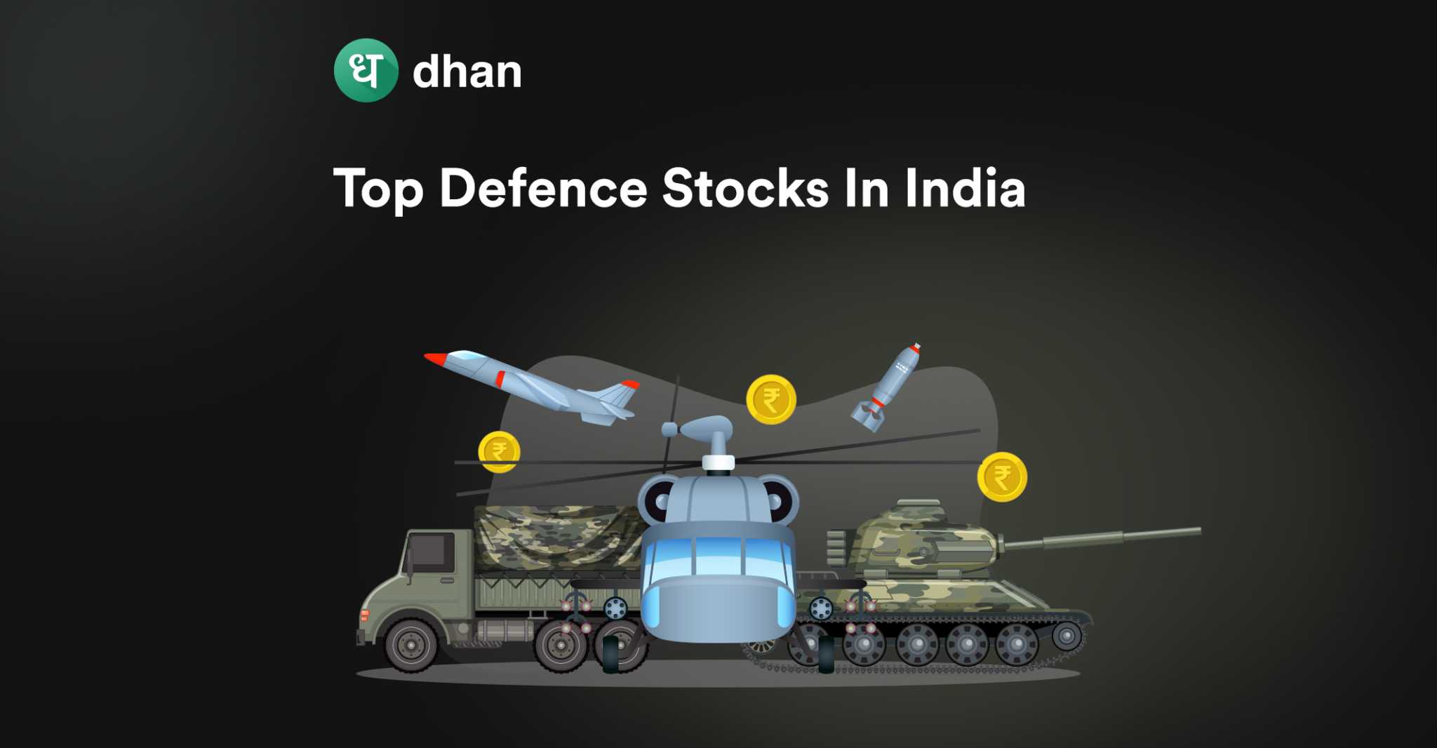 Top Defence Stocks In India Dhan Blog