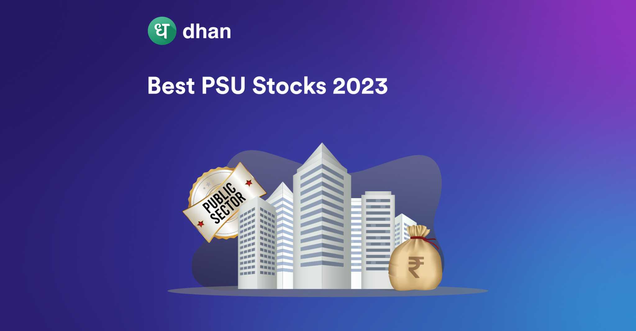 Best PSU Stocks 2023 Dhan Blog