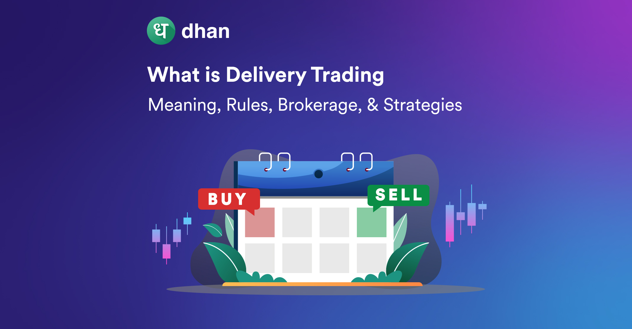 This image is a banner for "What is Delivery Trading".
