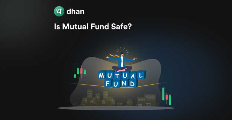 Is Mutual Fund Safe?