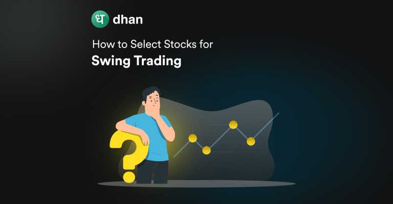 Select Stocks for Swing Trading