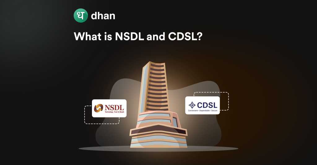 What is NSDL and CDSL?