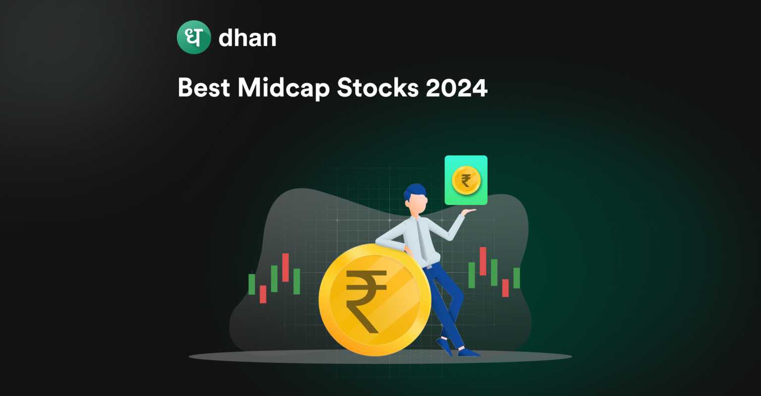 Best Midcap Stocks in 2024 Dhan Blog