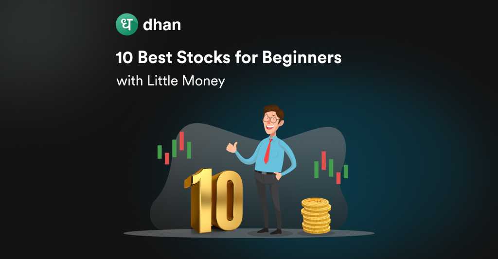 10 Best Stocks for Beginners with Little Money