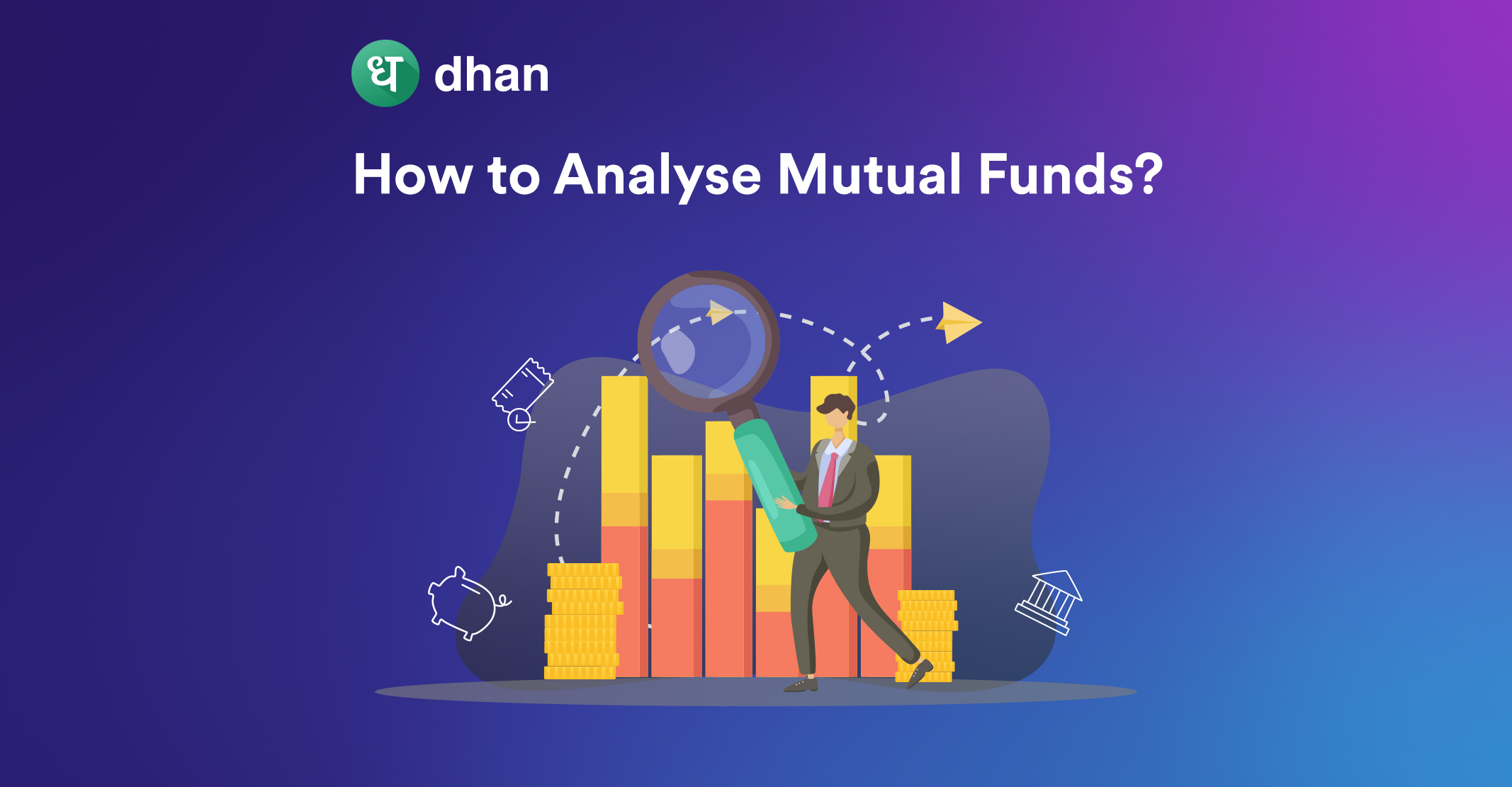 How to Analyse Mutual Funds
