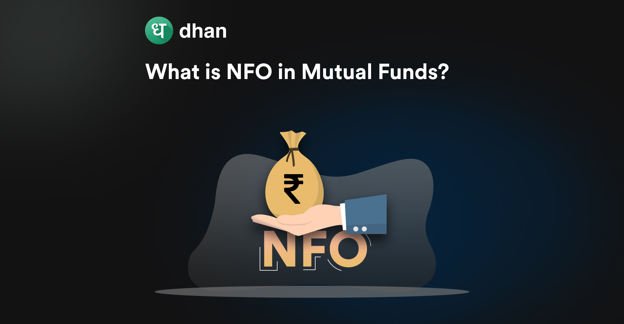 What is NFO in Mutual Funds